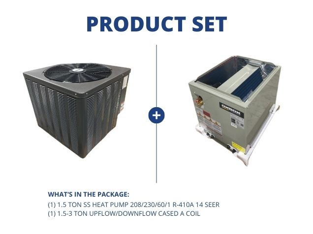 1.5 Ton SS Heat Pump 208/230/60/1 R-410A 14 SEER with 1.5-3 Ton Upflow/Downflow Cased A Coil, R410A