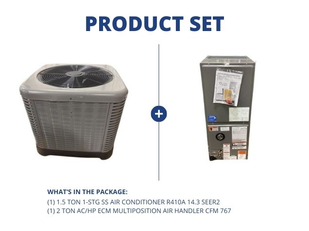 1.5 Ton 1-Stg SS Air Conditioner R-410A 14.3 SEER2 with 2 Ton AC/HP ECM Multi Air Handler CFM 767