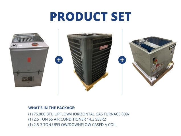 75,000 BTU Up/Horz Gas Furnace 80% with 2.5 Ton SS AC 14.3 SEER2 with 2.5-3 Ton Up/Down Cased A Coil
