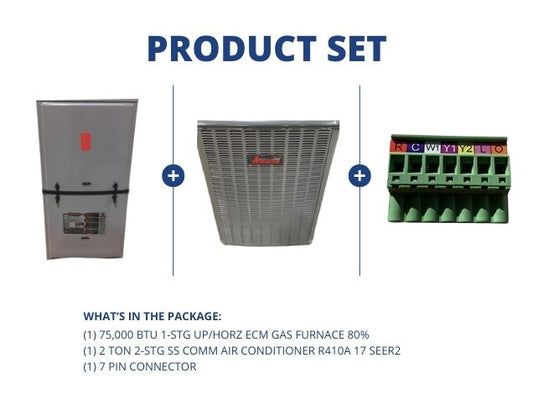 75,000 BTU 1-Stg Up/Horz ECM Gas Furnace 80%, 2 Ton 2-Stg SS Comm AC R410A 17 SEER2, 7 Pin Connector