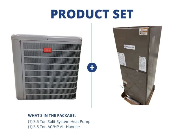 3.5 Ton Split-System Heat Pump 208-230/60/1, 14 SEER and 3.5 Ton Multiposition Air Handler