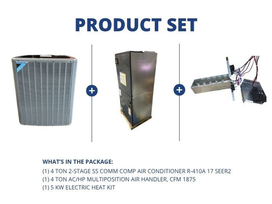 4 Ton 2-Stg Comm Comp AC R-410A 17 SEER2, 4 Ton ECM Multiposition Air Handler CFM 1875 and 5 kW Heat