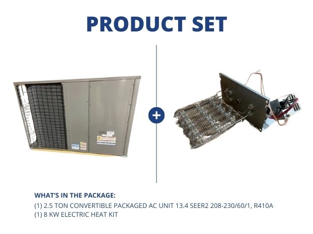 2.5 Ton Convertible Packaged AC Unit 13.4 SEER2 208-230/60/1, R410A and 8 KW Electric Heat Kit