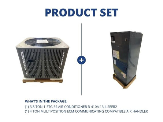 3.5 Ton 1-Stg SS Air Conditioner 13.4 SEER2 and 4 Ton Multiposition ECM Comm Compatible Air Handler