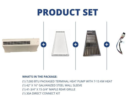 7,000 BTU Packaged Terminal HP W/ 7-15KW Heat, R-410A, Wall Sleeve, Rear Grille with 30A Connect Kit