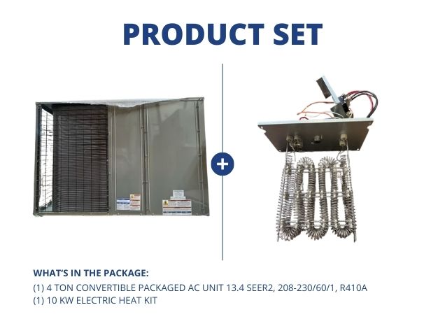 4 Ton Convertible Packaged AC Unit 13.4 SEER2, 208-230/60/1, R410A with 10 KW Electric Heat Kit