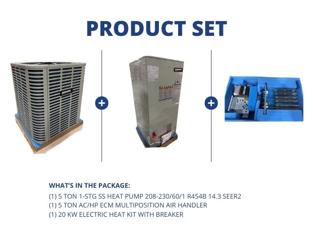 5 Ton 1-Stg SS Heat Pump R454B 14.3 SEER2, 5 Ton AC/HP Multi Air Handler and 20KW Heat W/ Breaker