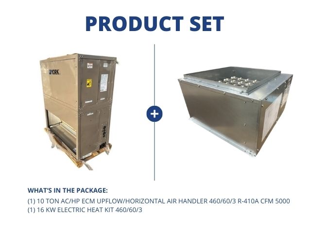 10 Ton AC/HP ECM Upflow/Horizontal Air Handler 460/60/3 R-410A CFM 5000 with 16 KW Heat Kit 460/60/3