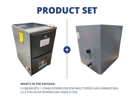 88,000 BTU 1-Stage Downflow ECM Multi Speed Gas Furnace 96% with 4 Ton AC/HP Downflow Cased A Coil