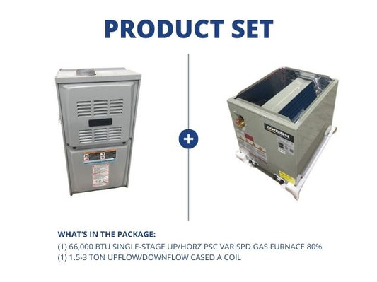 66,000 BTU Single-Stage Up/Horz PSC Var Spd Gas Furnace 80% and 1.5-3 Ton Up/Down Cased A Coil R410A