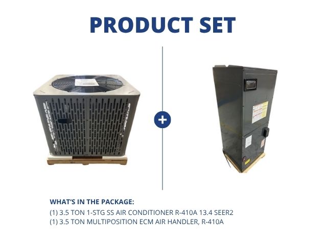 3.5 Ton 1-Stg SS Air Conditioner R-410A 13.4 SEER2 and 3.5 Ton Multiposition ECM Air Handler, R-410A