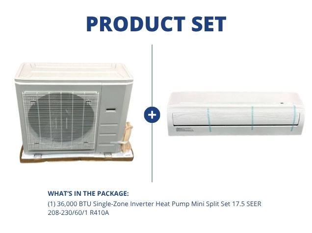 36,000 BTU Single-Zone Inverter Heat Pump Mini Split Set 17.5 SEER 208-230/60/1 R410A