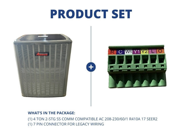 4 Ton 2-Stg Comm Compatible AC; 208-230/60/1 R410A 13.8 SEER2 with 7 Pin Connector for Legacy Wiring