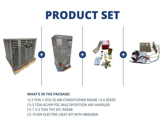 3 Ton 1-Stg SS AC R454B 13.4 SEER2, 3 Ton PSC Multi Air Handler, 1.5-3 Ton TXV Kit and 10KW Heat Kit
