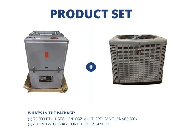 75,000 BTU 1-Stg Up/Horz Multi Spd Gas Furnace 80% with 4 Ton 1-Stg SS Air Conditioner R410A 14 SEER