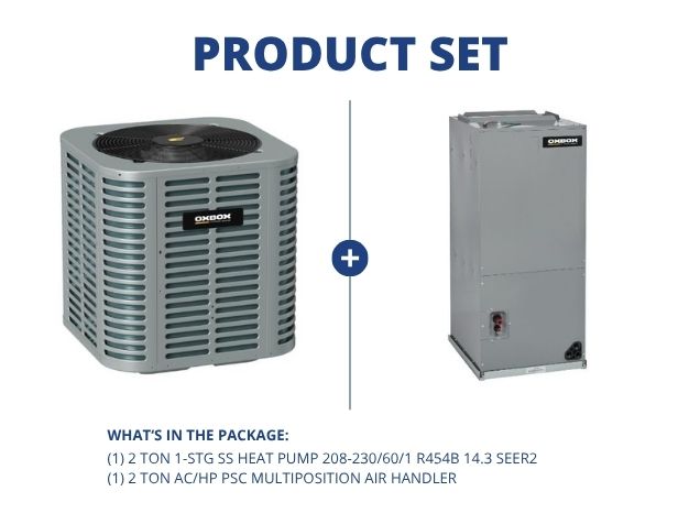 2 Ton 1-Stg SS Heat Pump 208-230/60/1 R454B 14.3 SEER2 and 2 Ton AC/HP PSC Multiposition Air Handler