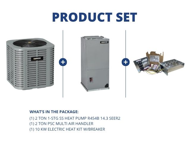 2 Ton 1-Stg SS Heat Pump R454B 14.3 SEER2, 2 Ton PSC Multi Air Handler and 10 KW Heat Kit w/Breaker