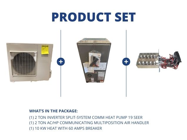 2 Ton Inverter SS Comm Heat Pump 19 SEER, 2 Ton Comm Multi Air Handler and 10 KW Heat W/60A Breaker