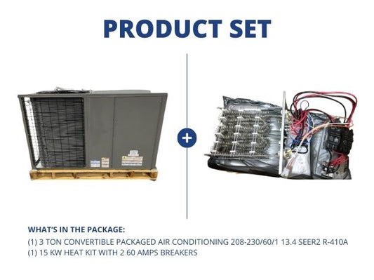 3 Ton Convertible Packaged AC 208-230/60/1 13.4 SEER2 R410A with 15 Kw Heat Kit W/2 60 Amps Breakers