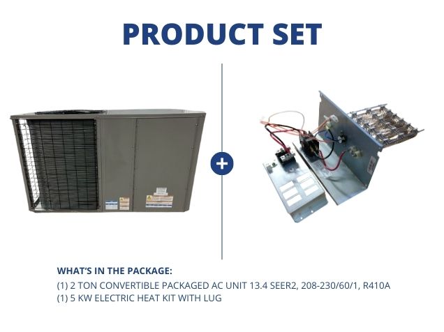 2 Ton Convertible Packaged AC Unit 13.4 SEER2, 208-230/60/1, R410A with 5 KW Electric Heat Kit W/Lug
