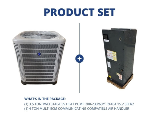 3.5 Ton 2-Stg SS Heat Pump 208-230/60/1 R410A 15.2 SEER2 and 4 Ton Multi Comm Compatible Air Handler