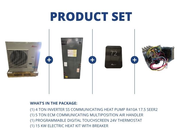 4 Ton Inverter Comm HP 17.5 SEER2, 5 Ton ECM Comm Multi Air Handler, 24V Thermostat and 15 KW Heat