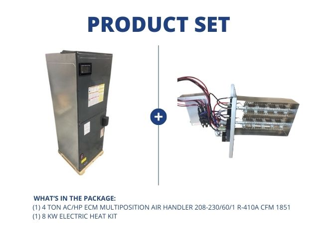 4 Ton AC/HP ECM Multiposition Air Handler 208-230/60/1 R-410A CFM 1851 with 8 kW Electric Heat Kit