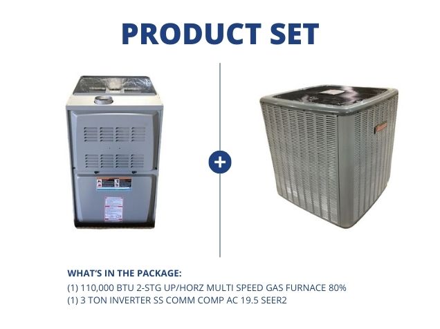 110,000 BTU 2-Stg Up/Horz Multi Speed Gas Furnace 80% with 3 Ton Inverter SS Comm Comp AC 19.5 SEER2