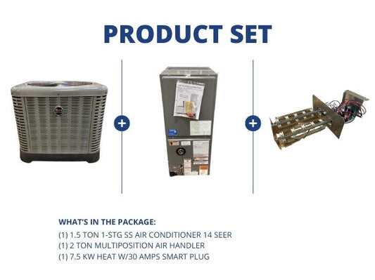 1.5 Ton 1-Stg SS AC 14 SEER, 2 Ton ECM Multiposition Air Handler and 7.5 Kw Heat w/30 Amp Smart Plug