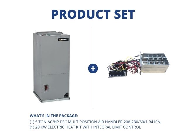 5 Ton AC/HP PSC Multiposition Air Handler 208-230/60/1 R410A, 20 KW Heat with Integral Limit Control