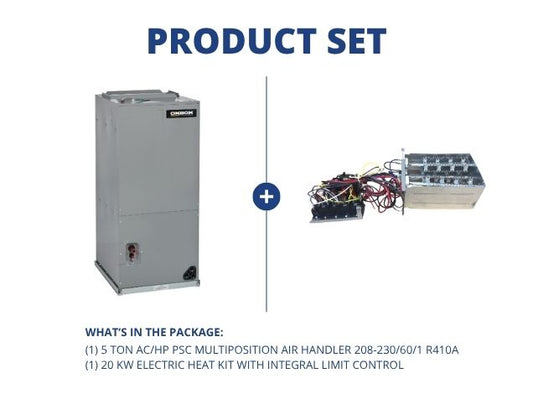 5 Ton AC/HP PSC Multiposition Air Handler 208-230/60/1 R410A, 20 KW Heat with Integral Limit Control