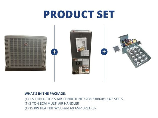 2.5 Ton 1-Stg SS AC R410A 14.3 SEER2, 3 Ton Multi Air Handler and 15 kW Heat w/30 and 60 Amp Breaker