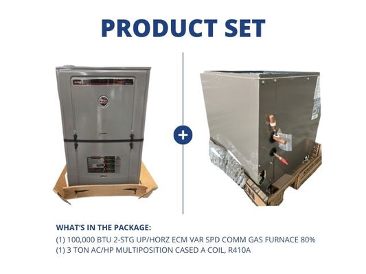 100,000 BTU 2-Stg Up/Horz ECM Var Spd Comm Gas Furnace 80% and 3 Ton AC/HP Multi Cased A Coil, R410A