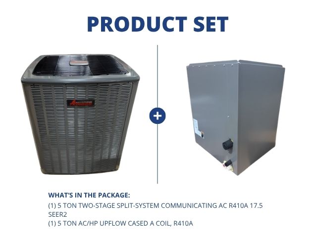 5 Ton Two-Stage SS Communicating AC R410A 17.5 SEER2 with 5 Ton AC/HP Upflow Cased A Coil, R410A