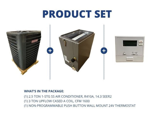 2.5 Ton 1-Stg SS Air Conditioner, R410A, 14.3 SEER2, 3 Ton Upflow Cased A Coil with 24V Thermostat