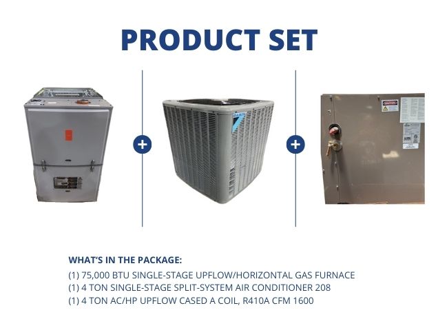 75,000 BTU Up/Horz Gas Furnace 80% with 4 Ton SS AC 13.4 SEER2 with 4 Ton Upflow Cased A Coil, R410A