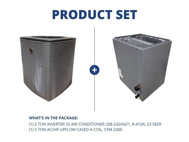 5 Ton Inverter SS Air Conditioner 208-230/60/1, R-410A, 23 SEER with 5 Ton AC/HP Upflow Cased A Coil