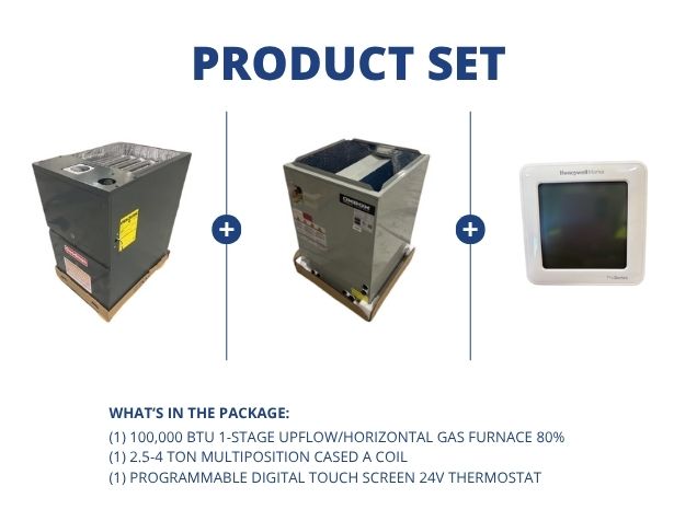 100,000 BTU 1-Stg Up/Horz Gas Furnace 80%, 2.5-4 Ton Multiposition Cased A Coil with 24V Thermostat