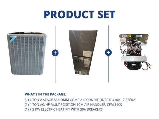 4 Ton 2-Stg Comm Comp AC 17 SEER2, 4 Ton ECM Multiposition Air Handler and 7.2 kW Heat w/30A Breaker