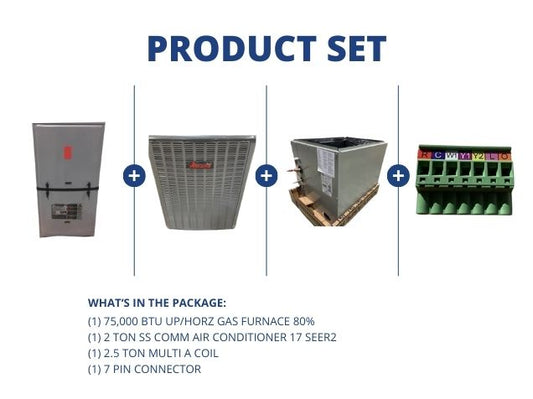75,000 BTU Up/Horz Gas Furnace 80%, 2 Ton SS Comm AC 17 SEER2, 2.5 Ton Multi A Coil, 7 Pin Connector