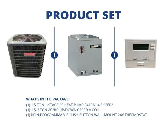 1.5 Ton 1-Stg SS Heat Pump R410A 14.3 SEER2, 1.5-3 Ton AC/HP Up/Down Cased A Coil and 24V Thermostat