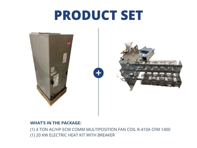 4 Ton AC/HP ECM Comm Multiposition Fan Coil R-410A CFM 1400 and 20 KW Electric Heat Kit with Breaker