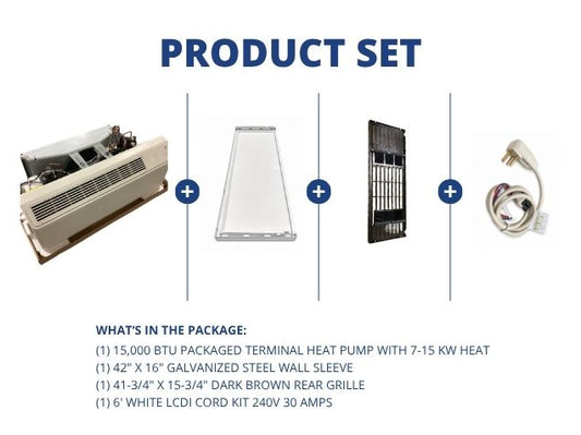 15,000 BTU Packaged Terminal HP W/ 7-15 KW Heat, R-410A, Wall Sleeve, Rear Grille with LCDI Cord Kit