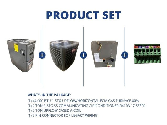 44,000 BTU Up/Horz Gas Furnace 80%, 2 Ton Comm AC 17 SEER2, 2 Ton Upflow A Coil, and 7 Pin Connector