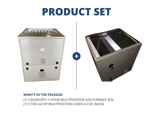 120,000 BTU 1-Stg Multiposition ECM Gas Furnace 92% and 5 Ton AC/HP Multiposition Cased A Coil R410A
