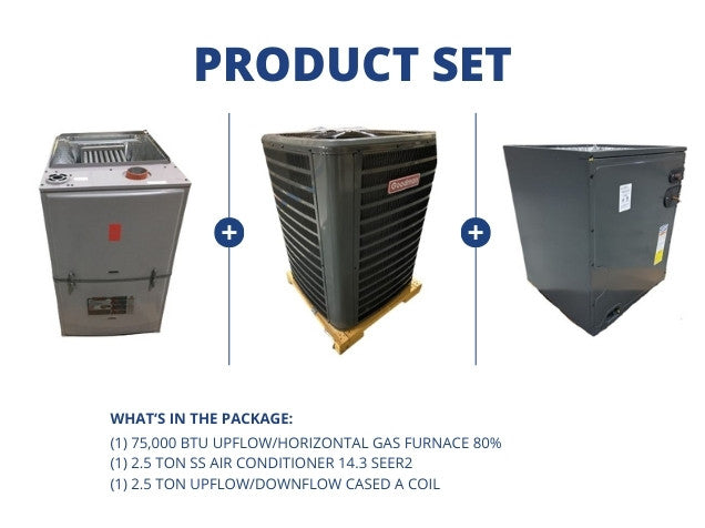 75,000 BTU Up/Horz Gas Furnace 80% with 2.5 Ton SS AC 14.3 SEER2 with 2.5 Ton Up/Down Cased A Coil