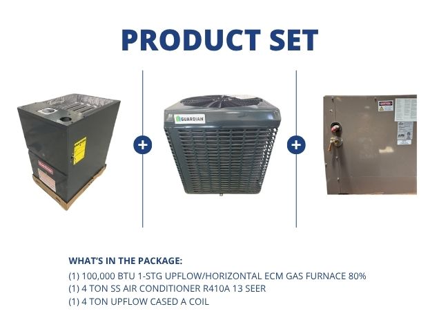 100,000 BTU Up/Horz ECM Gas Furnace 80% with 4 Ton SS AC R410A 13 SEER and 4 Ton Upflow Cased A Coil
