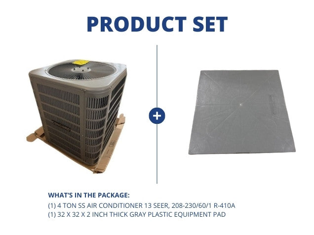 4 Ton SS Air Conditioner 13 SEER, 208-230/60/1 R-410A and 32" x 32" x 2" Gray Plastic Equipment Pad