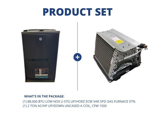 88,000 BTU Low NOx 2-Stg Up/Horz ECM Var Spd Gas Furnace 97% with 2 Ton AC/HP Up/Down Uncased A Coil