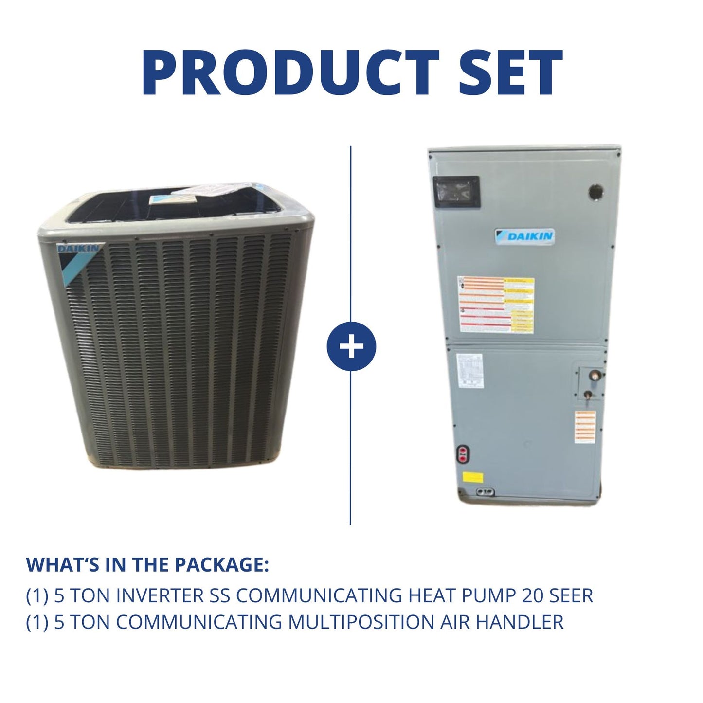 5 Ton Inverter SS Communicating Heat Pump 20 SEER and 5 Ton Communicating Multiposition Air Handler